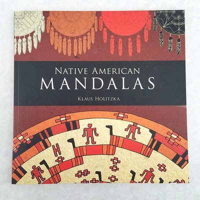 Native American Mandalas - Softcover by Klaus Holitzka - NO MARKS.
