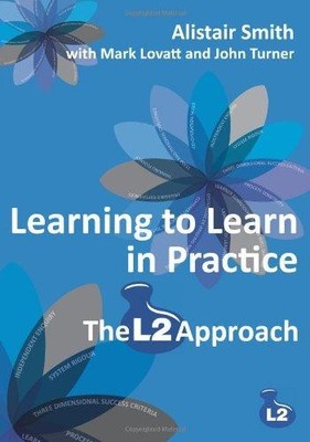 Learning to Learn in Practice: The L2 Approach - Alistair Smith