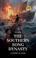 The Southern Song Dynasty | A History of China | Hui Wang | Taschenbuch | 2025