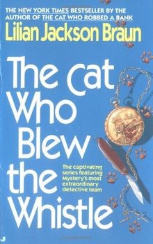 The Cat Who Blew the Whistle | Buch | Zustand sehr gut