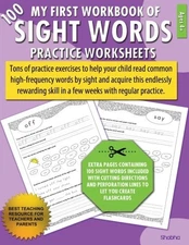 MY FIRST WORKBOOK OF 100 SIGHT WORDS PRACTICE WORKSHEETS: By Shobha *BRAND NEW*