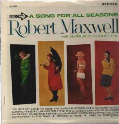 LP Robert Maxwell, His Harp And Orchestra A Song For All Seasons STILL SEALED