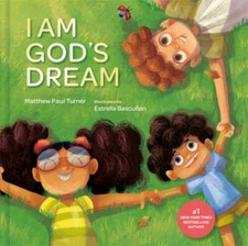 I Am Gods Dream - Hardcover By Turner, Matthew Paul - GOOD