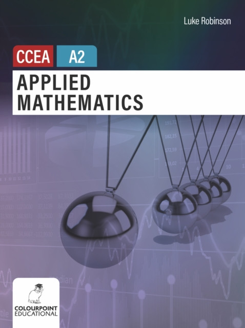 Applied Mathematics for CCEA A2 Level - Free Tracked Delivery