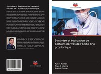 Punet Kumar (U. A.) | SynthèSe Et éValuation De Certains DéRivéS De L'acide...