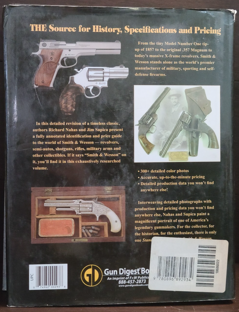 Standard Catalog of Smith and Wesson by Jim Supica and Richard