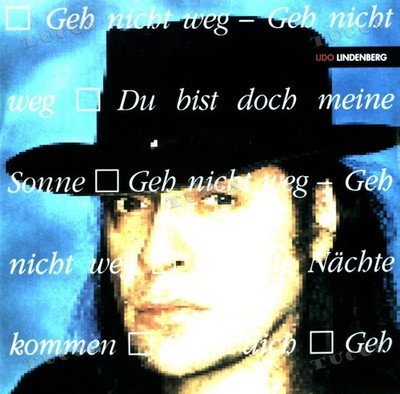 Udo Lindenberg - Geh Nicht Weg 7'' (VG+/VG+) '*