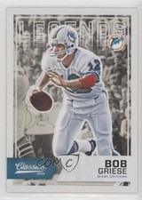 2016 Panini Classics Legends Bob Griese #158 HOF 1md
