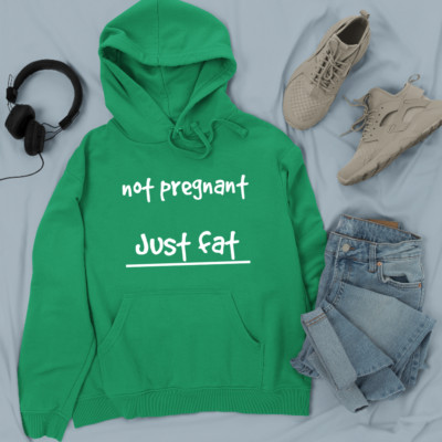 Nicht schwanger nur fett Hoodie Komödie Streich Witz unhöflich offensiv Slogan Geschenke