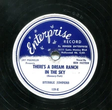 STUBBLE JUMPERS (There's A Dream Ranch In The Sky) CLASSIC COUNTRY 78 RPM RECORD