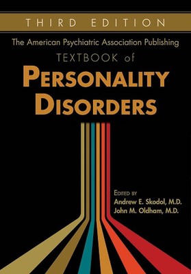 The American Psychiatric Association Publishing Textbook of Personality Disorder