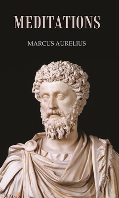 MEDITATIONS [Hardcover]