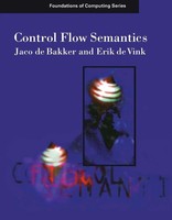 Control Flow Semantics J. W. De Bakker (U. A.) Taschenbuch Englisch 1996