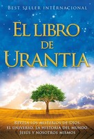 El Libro De Urantia / The Urantia Book | Urantia Foundation | Spanisch | Buch