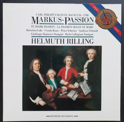 C.P.E. Bach Markus-Passion/Gächinger Kantorei/H. Rilling (CBS Masterworks, 1987)