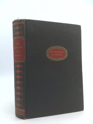 Philosophy of Spinoza Selected From His by Spinoza/ratner