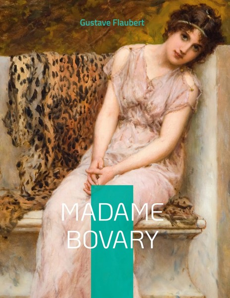 Gustave Flaubert | Madame Bovary | Taschenbuch | FranzöSisch (2022)-image
