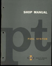 1959 SHOP MANUAL PT Fuel System. for CUMMINS * Softcover Bulletin #983334-D
