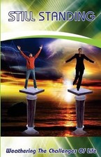 Still Standing: Weathering the Challenges Of Life - African-American History Com