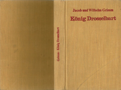 J. und W. Grimm '' König Drosselbart '' und andere Märchen - Vollmer Verlag