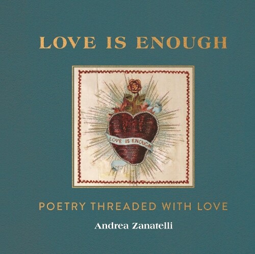 Thumbnail - Andrea Zanatelli Love Is Enough (gebundene Ausgabe)