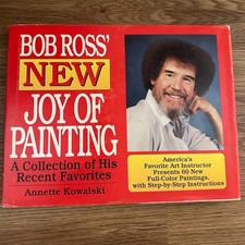 Bob Ross New Joy of Painting First Edition Hardcover Annette Kowalski 1993 Book