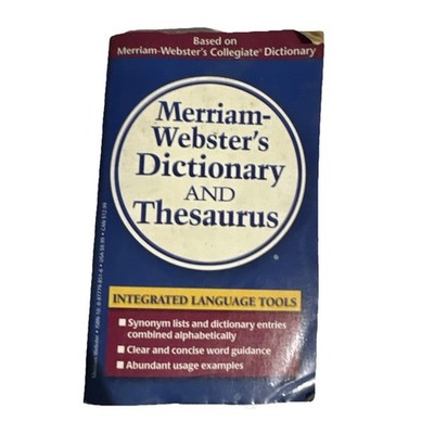 Merriam-Webster's Dictionary and Thesaurus