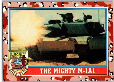 #ad #97 The Mighty M 1A1 1991 Topps Desert Storm Series 2 $1.39