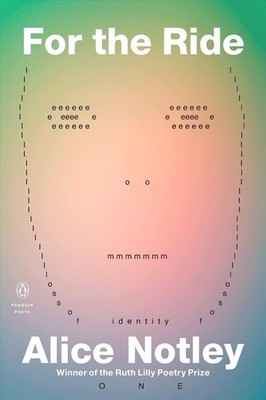 For the Ride by Alice Notley (English) Paperback Book