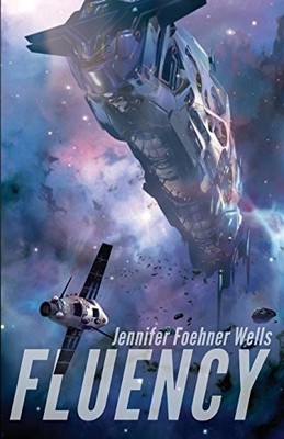 Fluency: 1 (Confluence), Wells, Jennifer Foehner