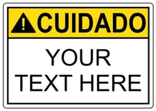 Custom Text Cuidado v2 Sign Weatherproof Aluminum 8"x12"