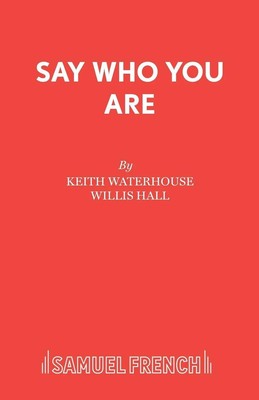 Keith Waterhouse | Say Who You Are | Taschenbuch | Englisch (2016)