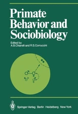 Chiarelli - Primate Behavior and Sociobiology   Selected Papers Part  - X555z