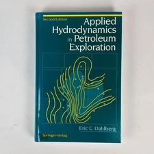 Eric C. Dahlberg: Applied Hydrodynamics in Petroleum Exploration