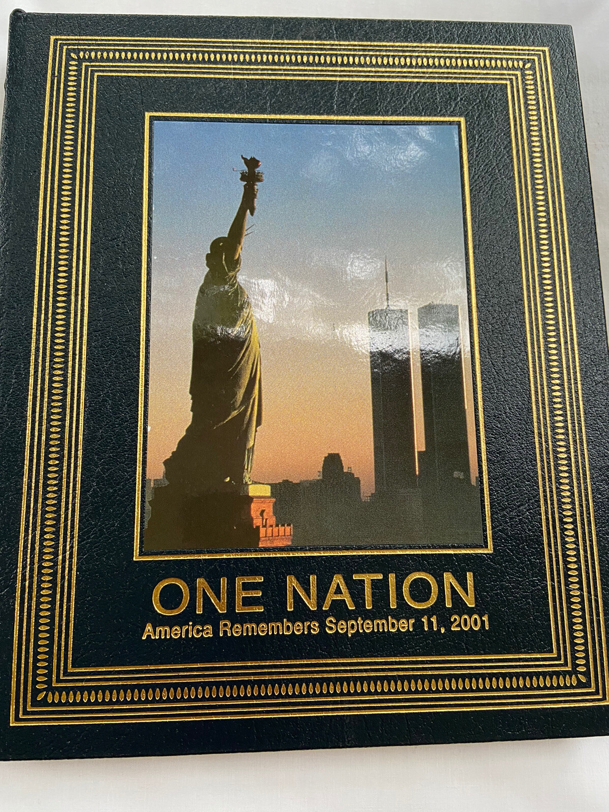 One Nation: America Remembers September 11, 2001 Easton Press Leather Hardcover