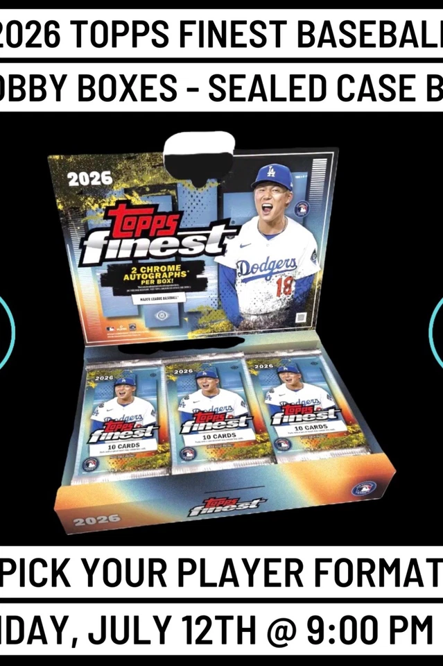 2026 Topps Finest Baseball 1 Hobby Case Player Break 7/12 @ 9:00 PM EST