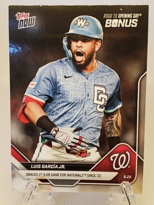 2025 Topps Now Luis Garcia Jr. Washington Nationals Bonus Card #ODB22 3 HR Game