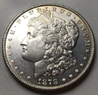 1878 7TF Morgan Silver Dollar $1, Choice BU+ DMPL. Proof Like, STC! B180