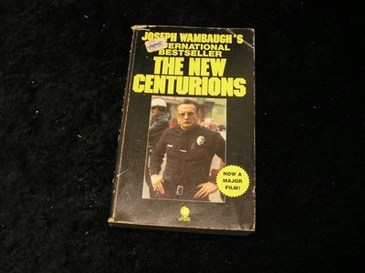 The New Centurions by Joseph Wambaugh