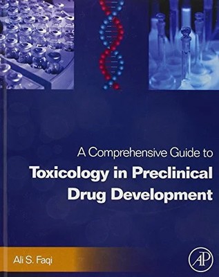 A Comprehensive Guide to Toxicology in Preclinical Drug Buch Academic Press