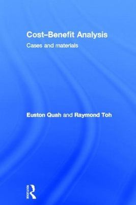Cost-benefit Analysis Cases and Materials, Hardcover by Quah, Euston; Toh, Ra...