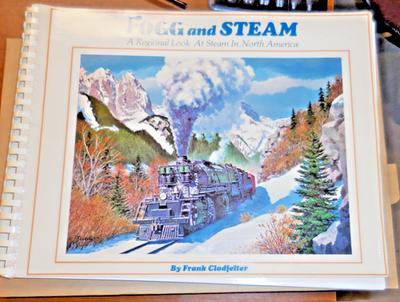 #ad FOGG AND STEAM: A REGIONAL LOOK AT STEAM IN NORTH AMERICA USED $24.95