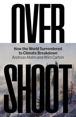Overshoot: How the World Surrendered to..., Carton, Wim