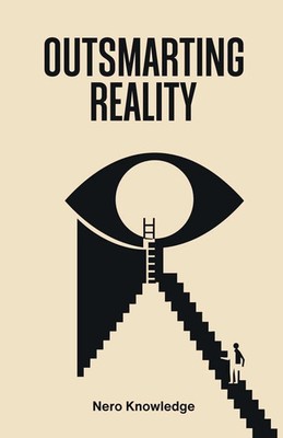 Outsmarting Reality Paperback   28 April 2025