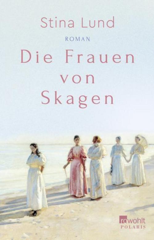 Thumbnail - Lund Stina. Die Frauen Von Skagen. Taschenbuch