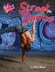Street Dance: Set One by Anita Loughrey, Steve Rickard (Paperback, 2011)