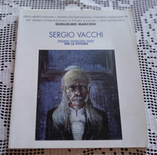 SERGIO VACCHI Premio Marconi 2007 per la pittura