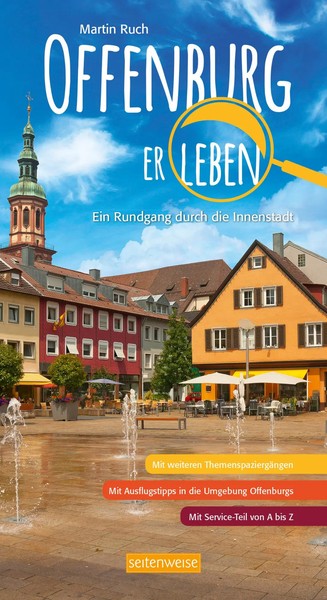 Offenburg Erleben | Ein Rundgang Durch Die Innenstadt | Martin Ruch | Buch-image
