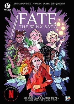 Fate: The Winx Saga Vol. 2 by Olivia Cuartero-Briggs (English) Paperback Book