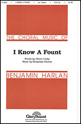 I Know a Fount SATB Benjamin Harlan